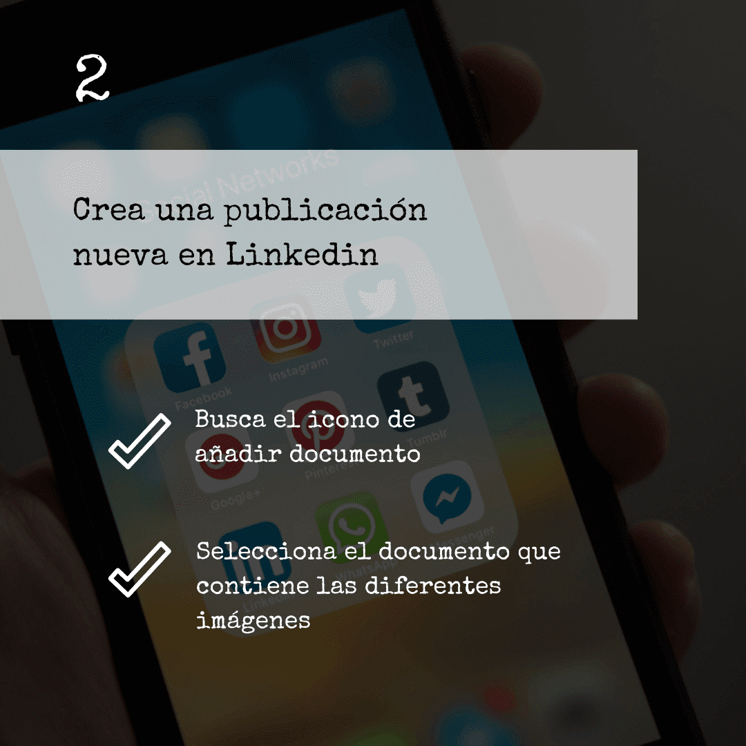 Cómo crear un carrusel de imágenes en Linkedin paso 2